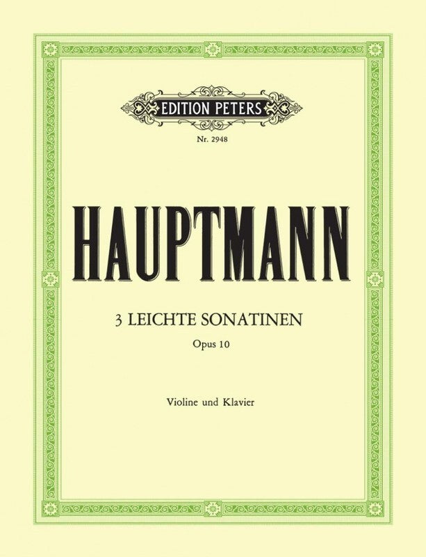 3 Easy Sonatinas Op 10 - Violin/Piano Accompaniment - Hauptmann Moritz - Peters EP2948