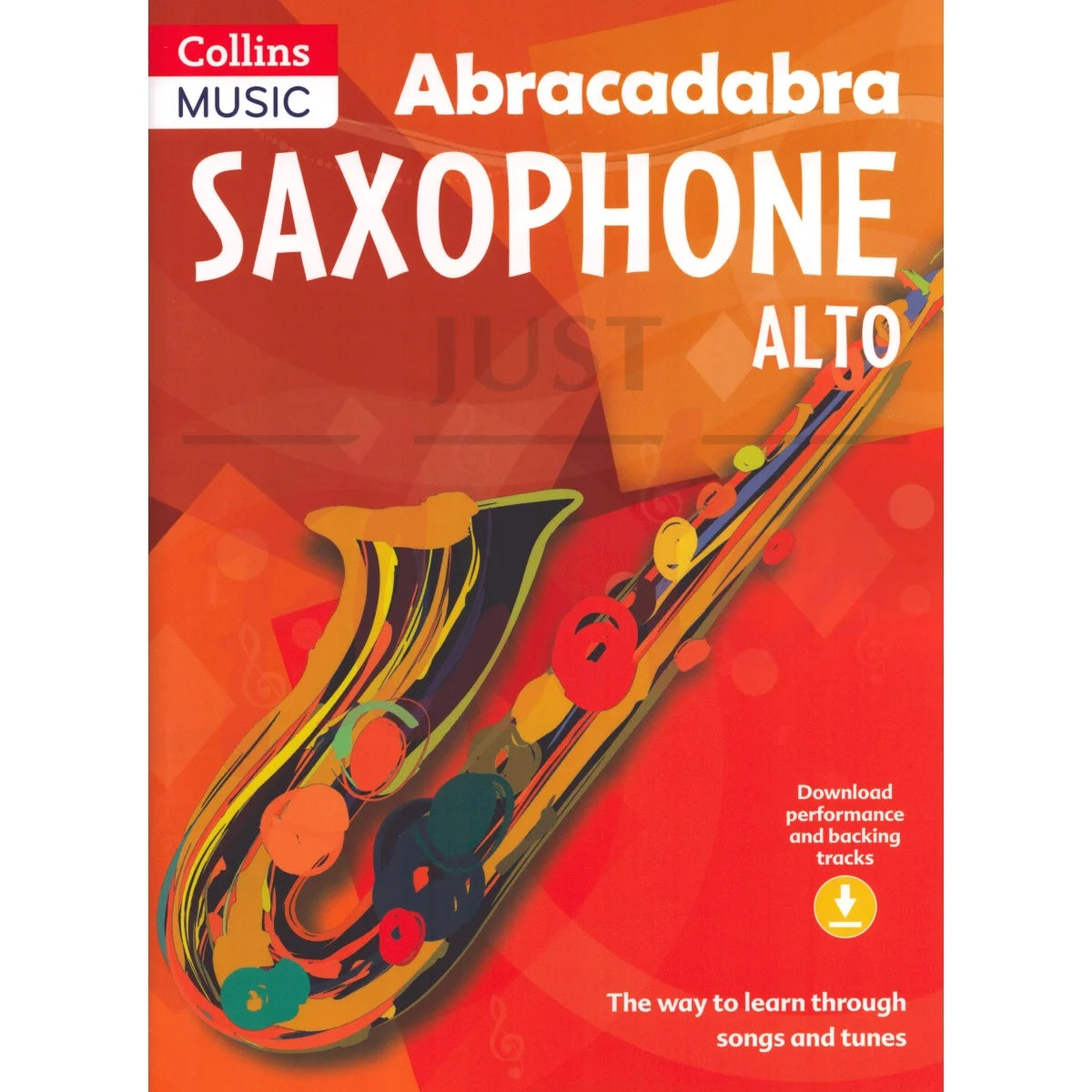 Abracadabra Saxophone New Edition Bk/OLA - The way to learn through songs and tunes - Saxophone Jonathan Rutland A & C Black