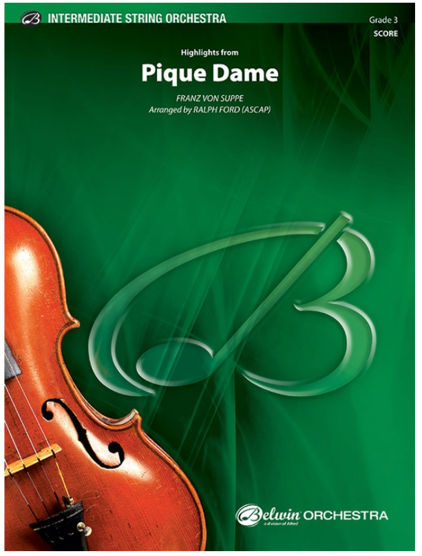 HIGHLIGHTS FROM PIQUE DAME SO GR3 SUPPE FRANZ VON