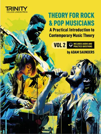 Theory for Rock & Pop Musicians Volume 2 - Includes Media by Saunders Trinity TCL032553