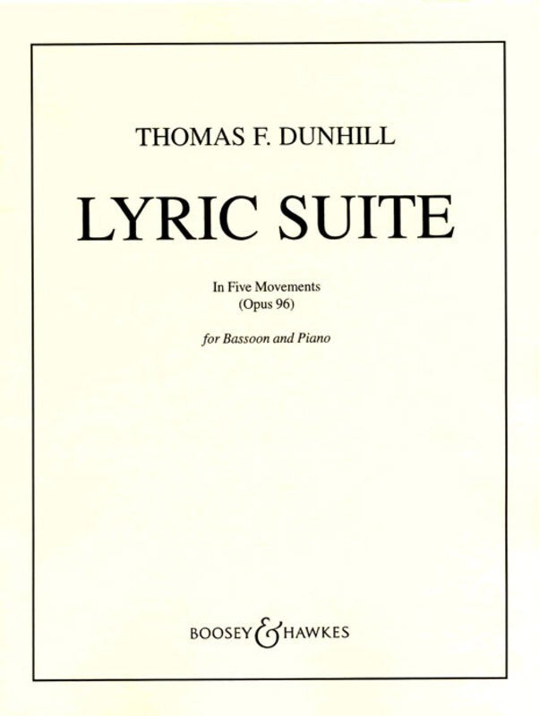 Dunhill - Lyric Suite Op96 In Five Movements - Bassoon Boosey & Hawkes BH2500010