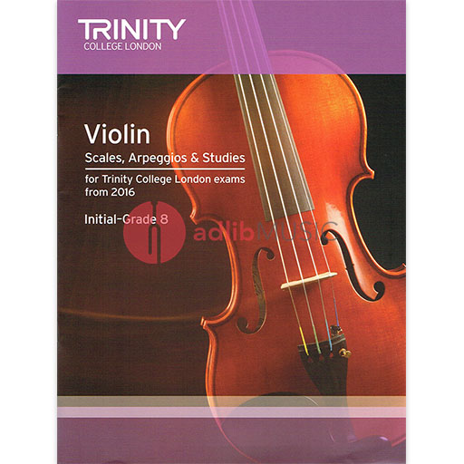 Trinity Violin Scales Arpeggios Studies From 2016