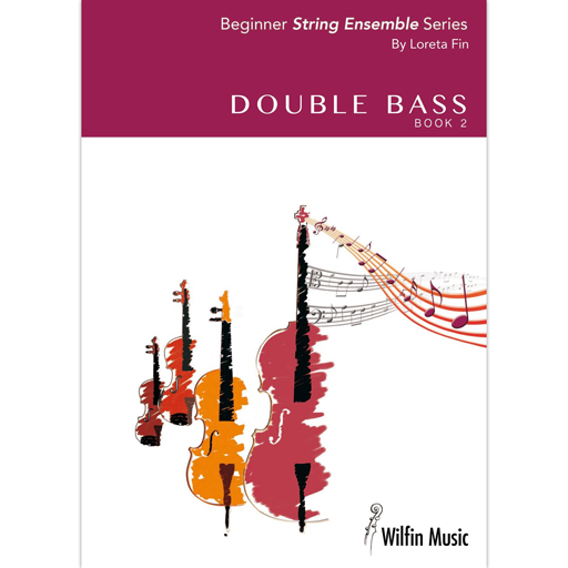 Beginner String Ensemble Series Double Bass Book 2