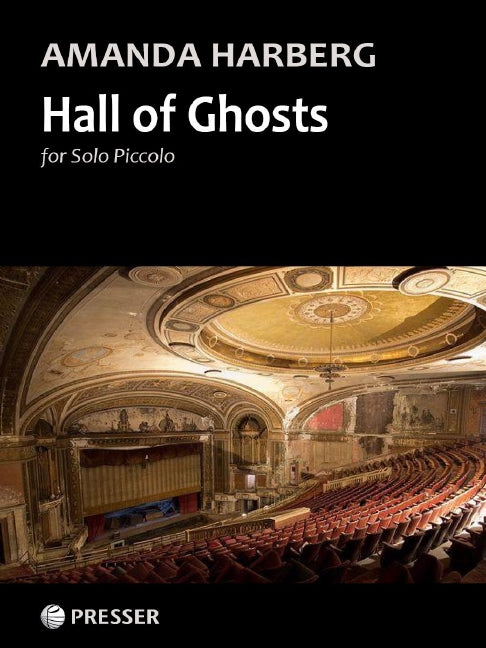 Hall of Ghosts for Solo Piccolo - Harberg Amanda Presser 114-42223