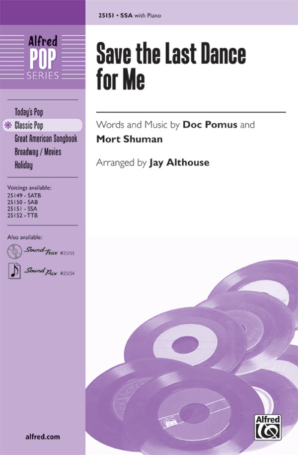 SAVE THE LAST DANCE FOR ME SSA/PNO ARR ALTHOUSE