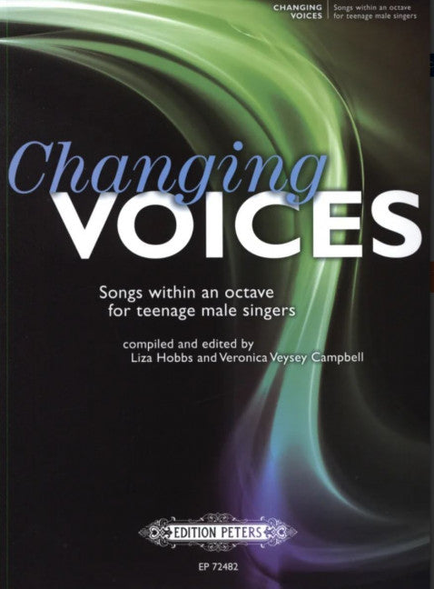 Changing Voices - Songs within an octave for teenage male singers - Edition Peters EP72482