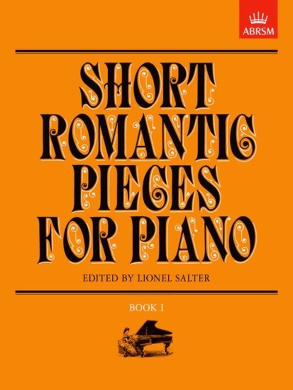 Short Romantic Pieces for Piano Book 1 - ABRSM