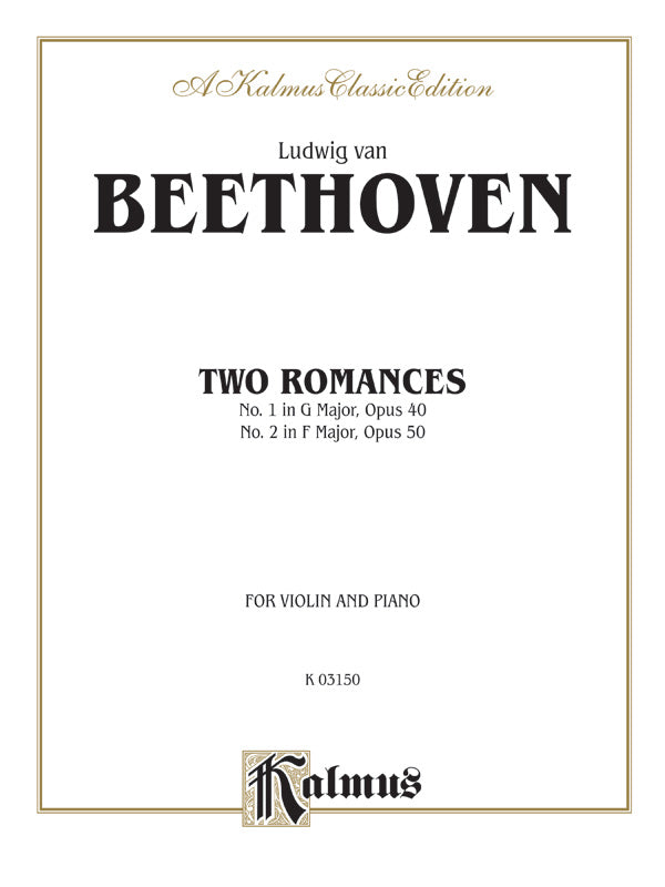 Two Romances Op 40 and 50 for Violin and Piano