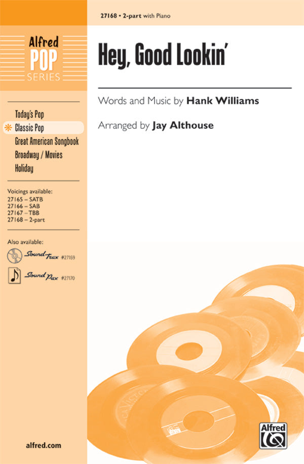 HEY GOOD LOOKIN 2 PT ARR. ALTHOUSE