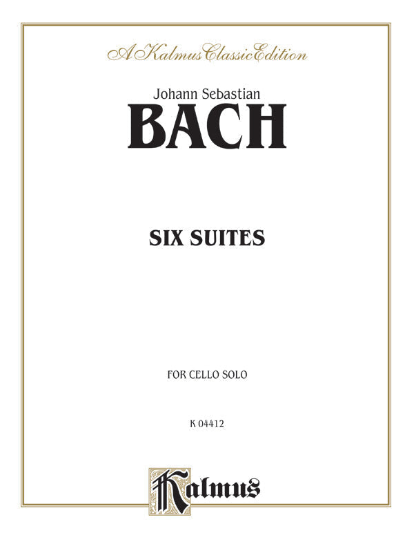 Six Suites for Cello Solo BWV 1007-1012