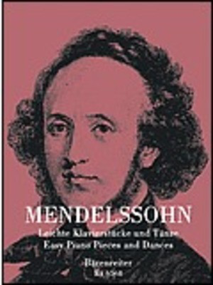 Easy Piano Pieces and Dances Mendelssohn