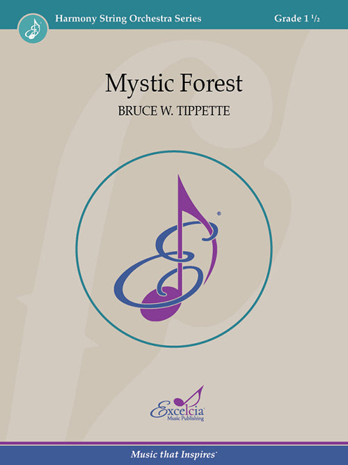 Mystic Forest SO Gr 1.5 - Tippette Bruce W