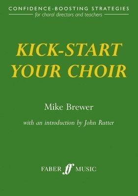 Kick-Start Your Choir