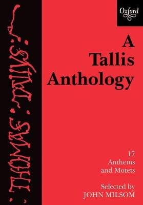 TALLIS ANTHOLOGY MIXED VCES