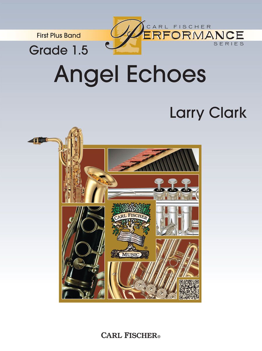 Angel Echoes Concert Band Grade 1.5 Concert Band Clark Larry