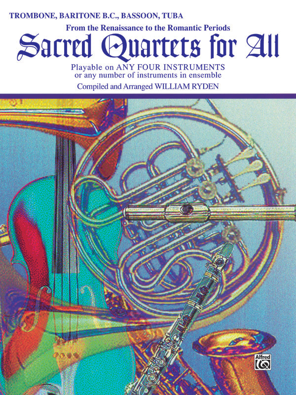Sacred Quartets for All - Trb/Bari BC/Bsn/Tuba