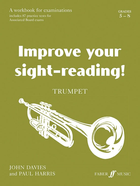 Improve Your Sightreading Trumpet Grades 6-8