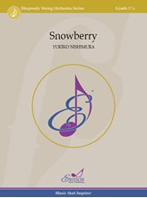 Nishimura - Snowberry - String Orchestra Grade 3.5 Score/Parts