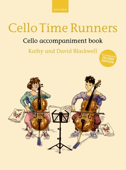 Cello Time Runners Cello Accompaniment - Accompanies 2nd Edition Blackwell Oxford 9780193566071