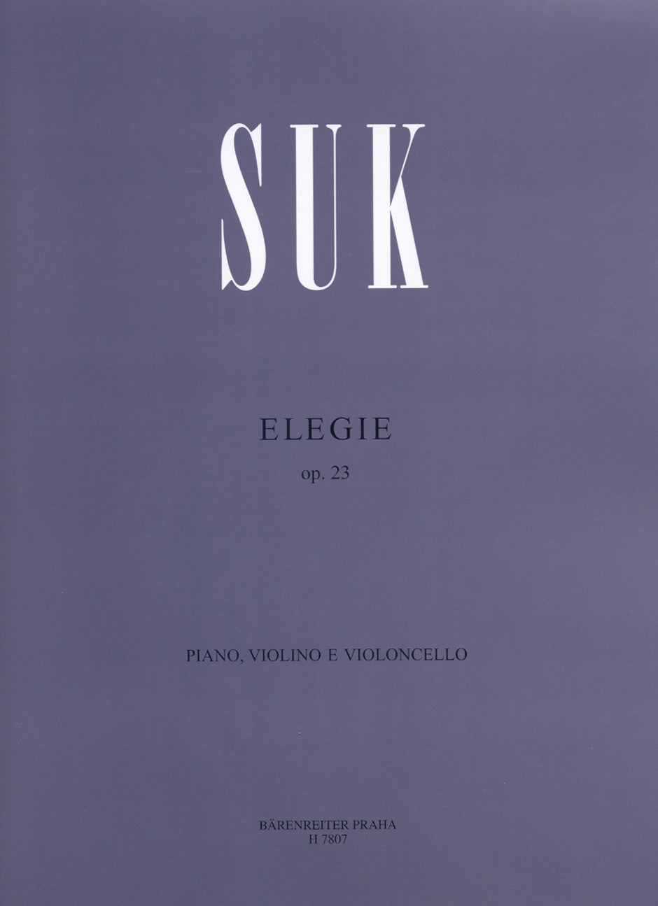 Elegie Op 23 for Piano Violin and Cello - Suk Josef Barenreiter H7807