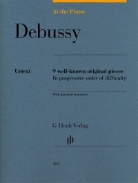 Debussy - At the Piano - Piano Solo edited by Hewig-Troescher Henle HN1815