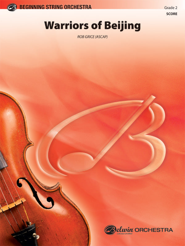 WARRIORS OF BEIJING SO GRICE ROB