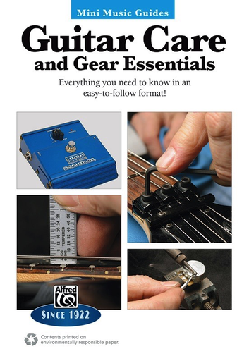 Mini Music Guide: Guitar Care and Gear Essentials