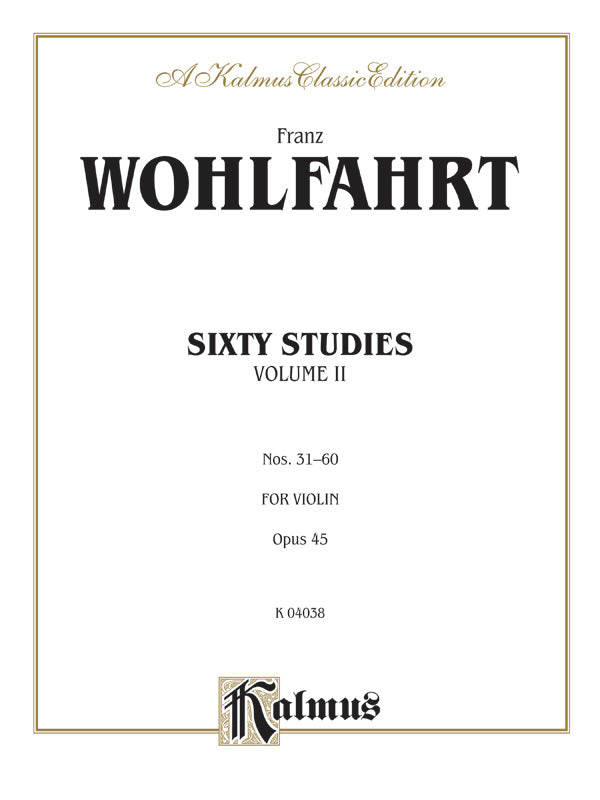 60 Studies Op 45 for Violin Book 2 Nos 31-60