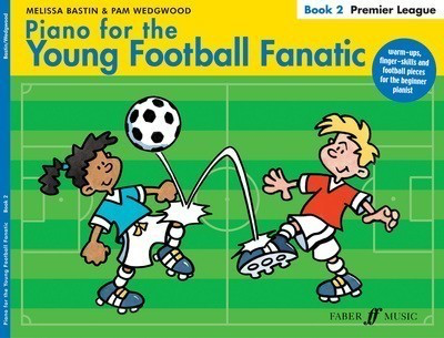PIANO FOR THE YOUNG FOOTBALL FANATIC BK.2