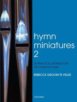 Hymn Miniatures Volume 2 - Organ