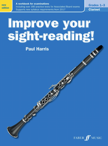 Improve your Sight Reading Clarinet Grades 1-3