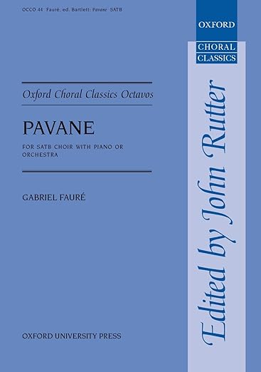 PAVANE SATB/PNO