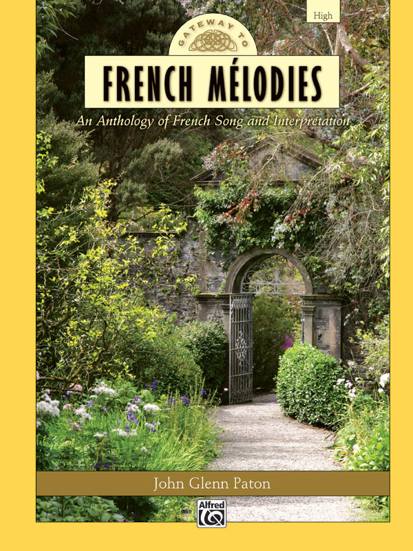 GATEWAY TO FRENCH MELODIES HIGH BK