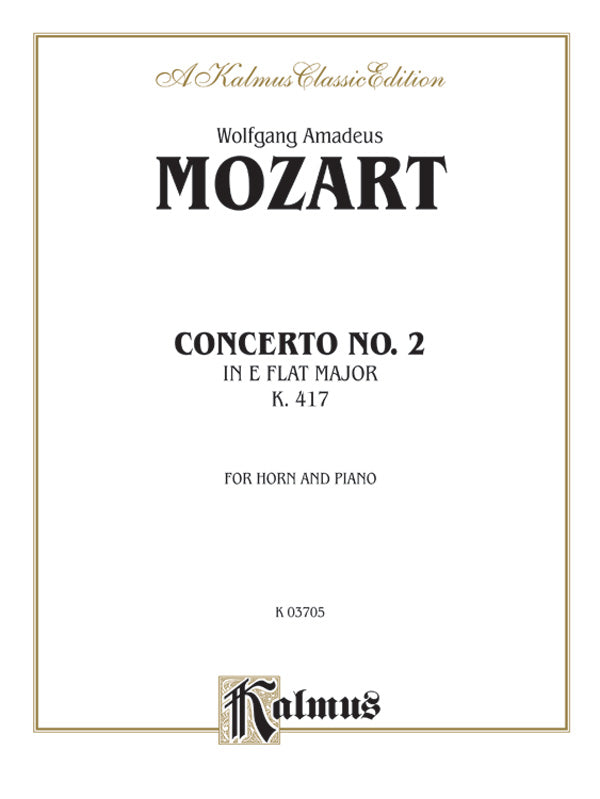 HORN CONCERTO NO 2 K417