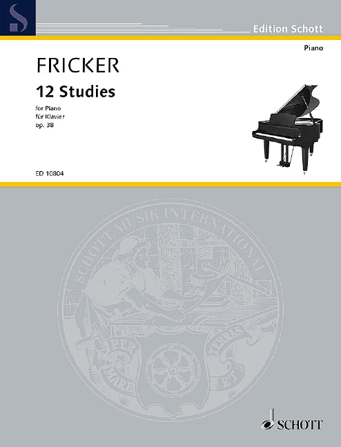 Twelve Studies Op 38 for Piano - Fricker Peter Racine