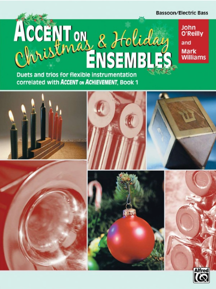 Accent on Christmas & Holiday Ensembles Bassoon