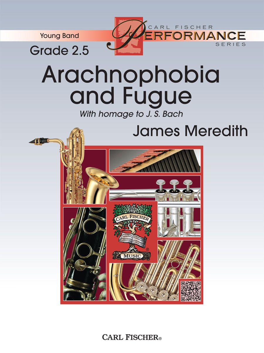 Arachnophobia and Fugue CB Gr 2.5 Meredith James