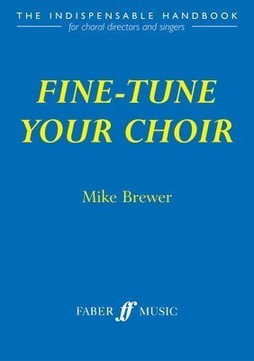 Fine Tune Your Choir