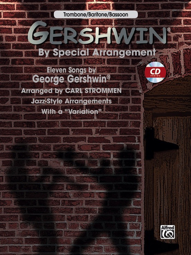 Gershwin by Special Arrangement Trombone Bk/CD