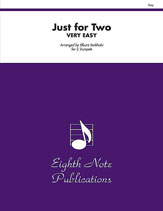 Just for Two Very Easy Trumpet Duets - Various Sorkhabi Elburz Eighth Note Publications 81-TE29178
