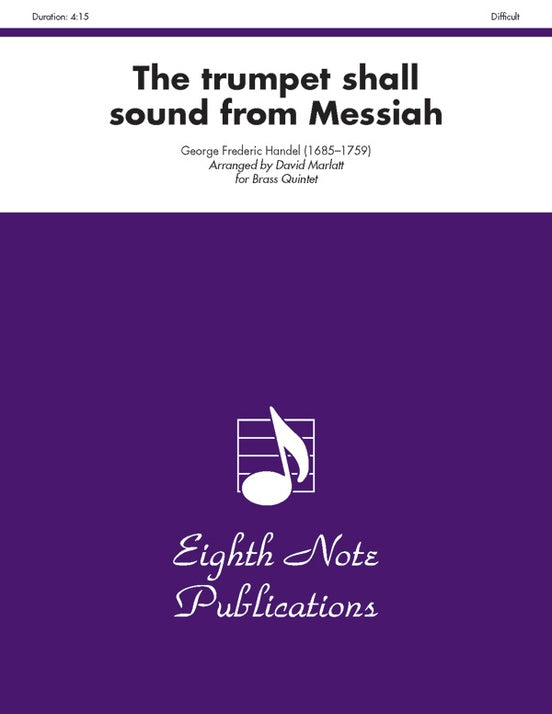 Trumpet shall sound from Messiah Brass Quintet