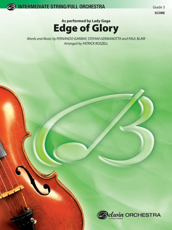 Lady Gaga Edge of Glory String or Full Orchestra Grade 3 Score/Parts arranged by Roszell