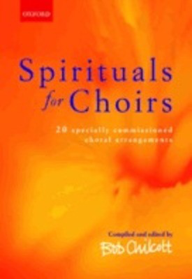 Spirituals for Choirs SATB