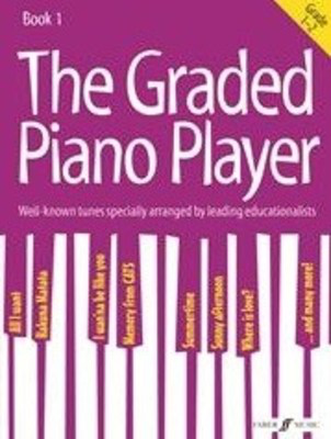 The Graded Piano Player Book 1 Grades 1-2