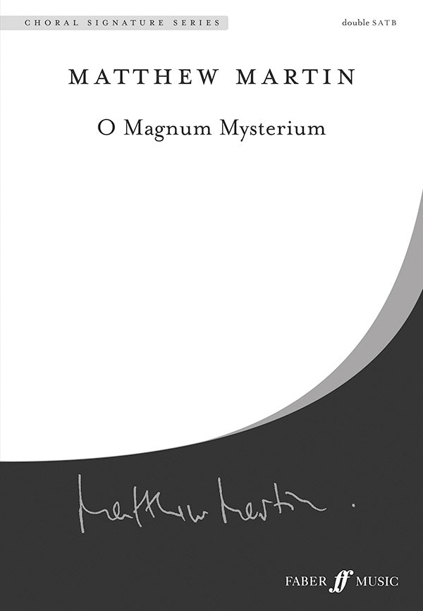 O MAGNUM MYSTERIUM SATB
