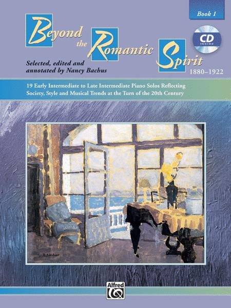 Beyond the Romantic Spirit Book 1 BK/CD