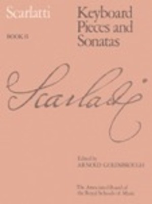 Scarlatti Keyboard Pieces and Sonatas Book II