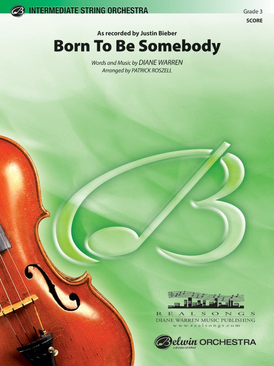 Born To Be Somebody SO Gr 3