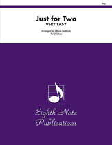 Just for Two Very Easy - 2 Tubas - Various Sorkhabi Elburz Eighth Note Publications 81-LBE2928