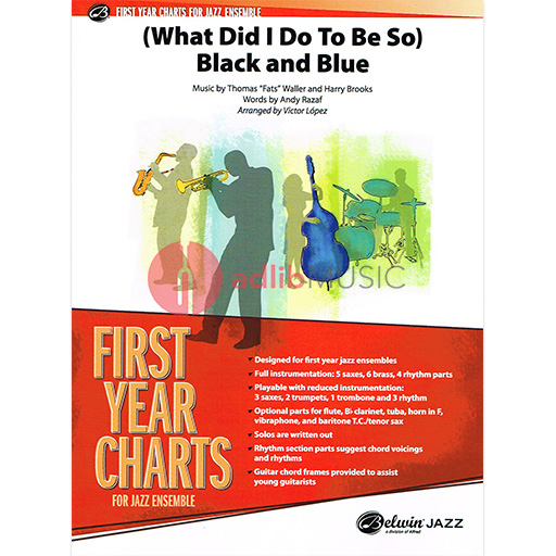 What Did I Do to Be So / Black and Blue JE Gr 1